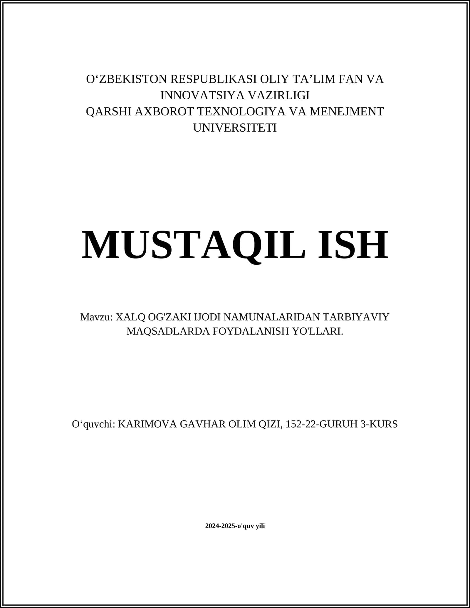 XALQ OG'ZAKI IJODI NAMUNALARIDAN TARBIYAVIY MAQSADLARDA FOYDALANISH YO'LLARI