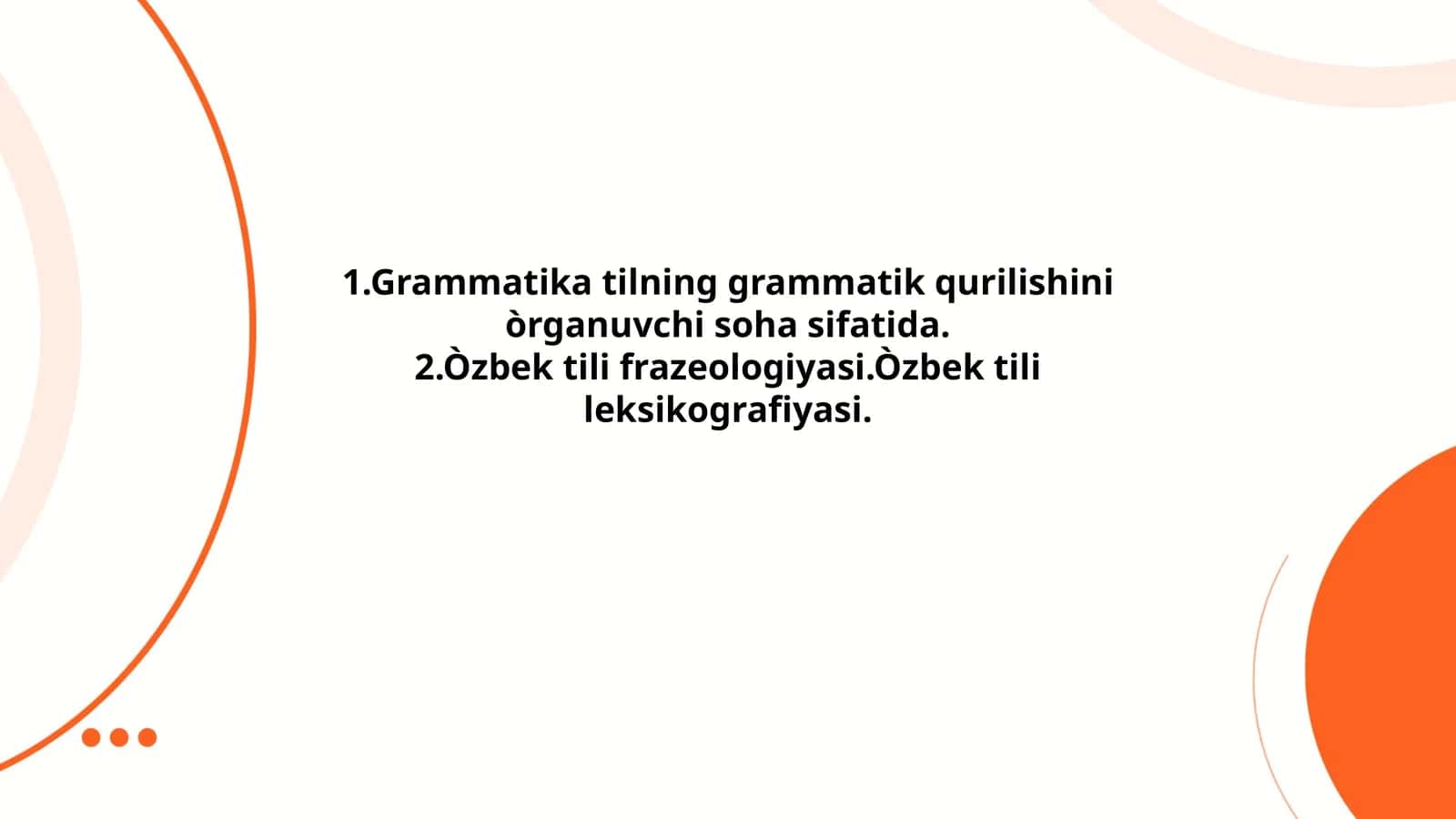 Reja: Grammatika nazariyalari, Morfologiya va sintaksis o'rtasidagi farqlar, So'z turkumlari va ularning grammatik xususiyatlari