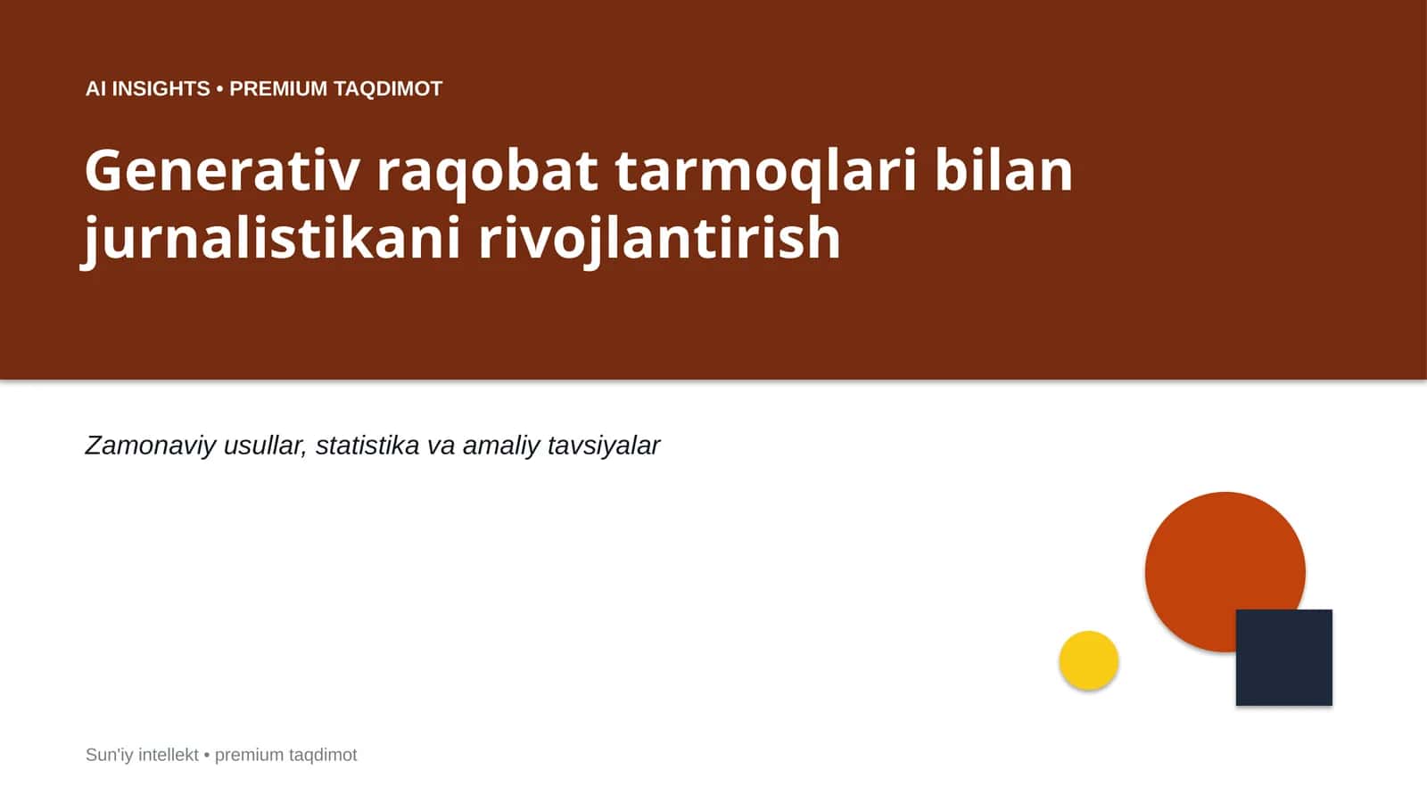 Generativ raqobat tarmoqlari bilan jurnalistikani rivojlantirish