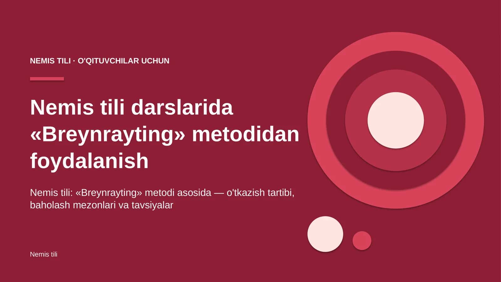 nemis tili darslarida breynrayting metodidan foydalanish 1888