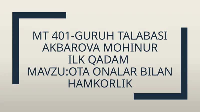Ota onalar bilan hamkorlik