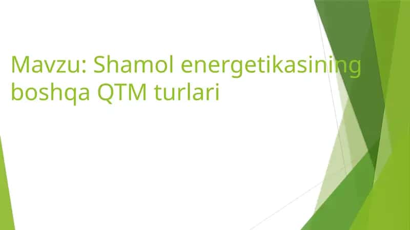 Shamol energetikasining boshqa QTM turlari