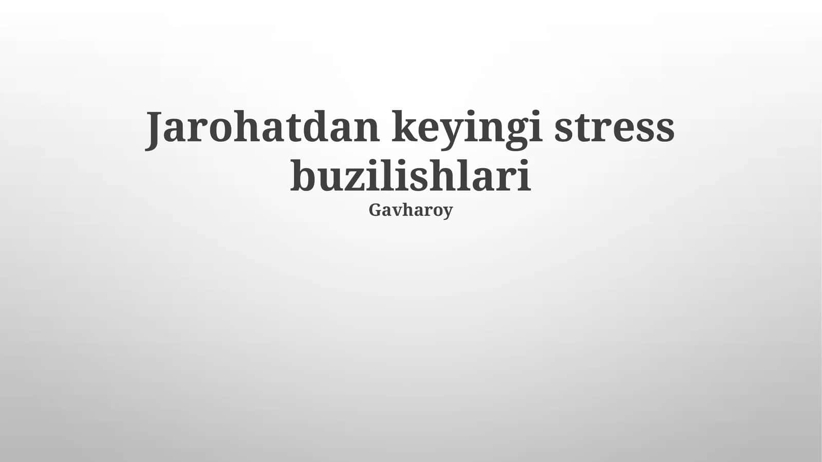 Psixotravmatik Stress Buzilishlari
