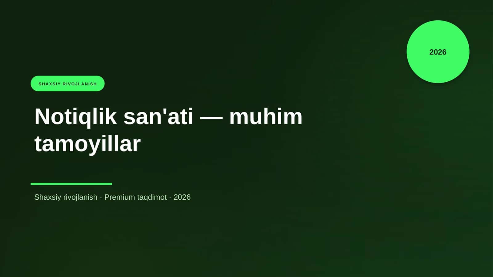 Notiqlik san'ati — muhim tamoyillar