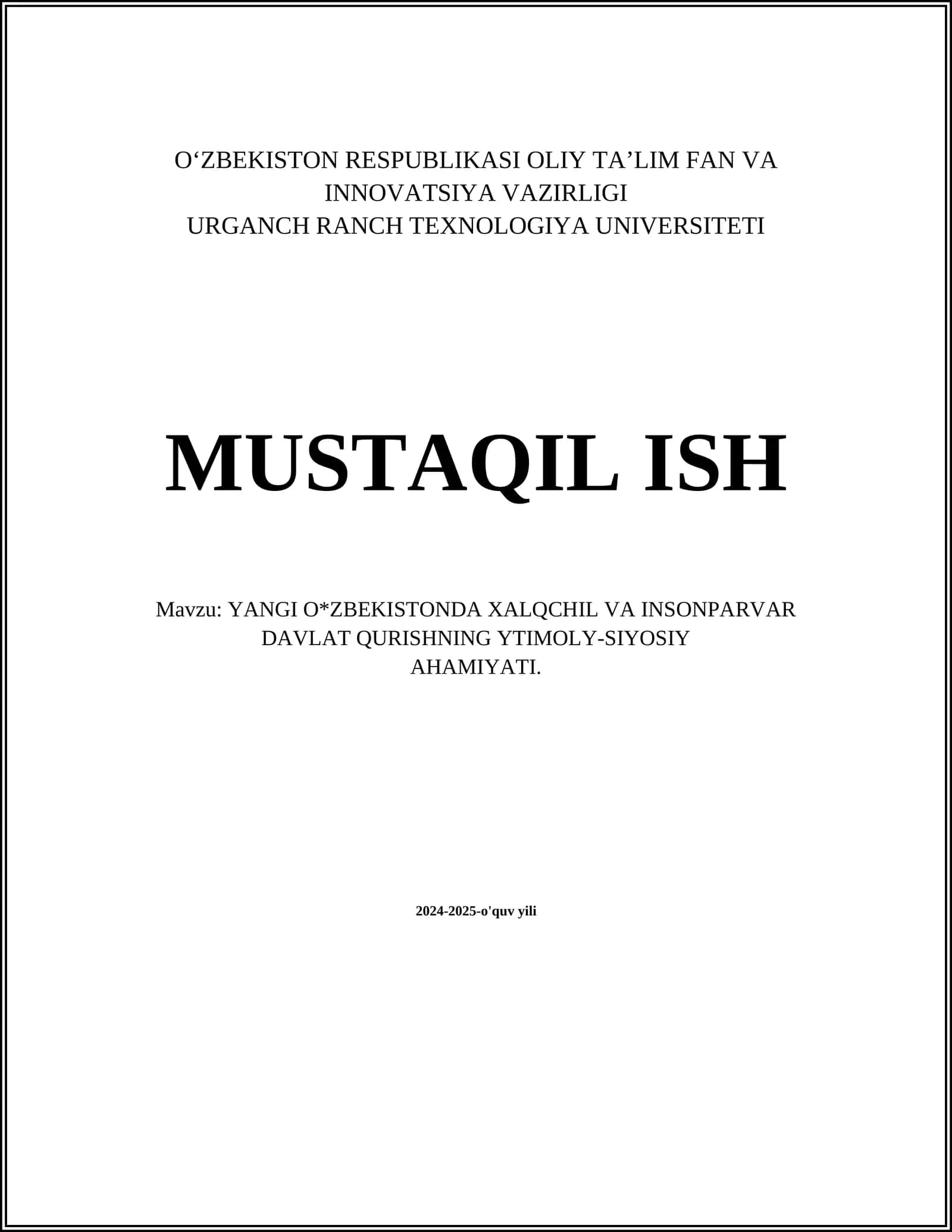 YANGI O'ZBEKISTONDA XALQCHIL VA INSONPARVAR DAVLAT QURISHNING YTIMOLY-SIYOSIY AHAMIYATI