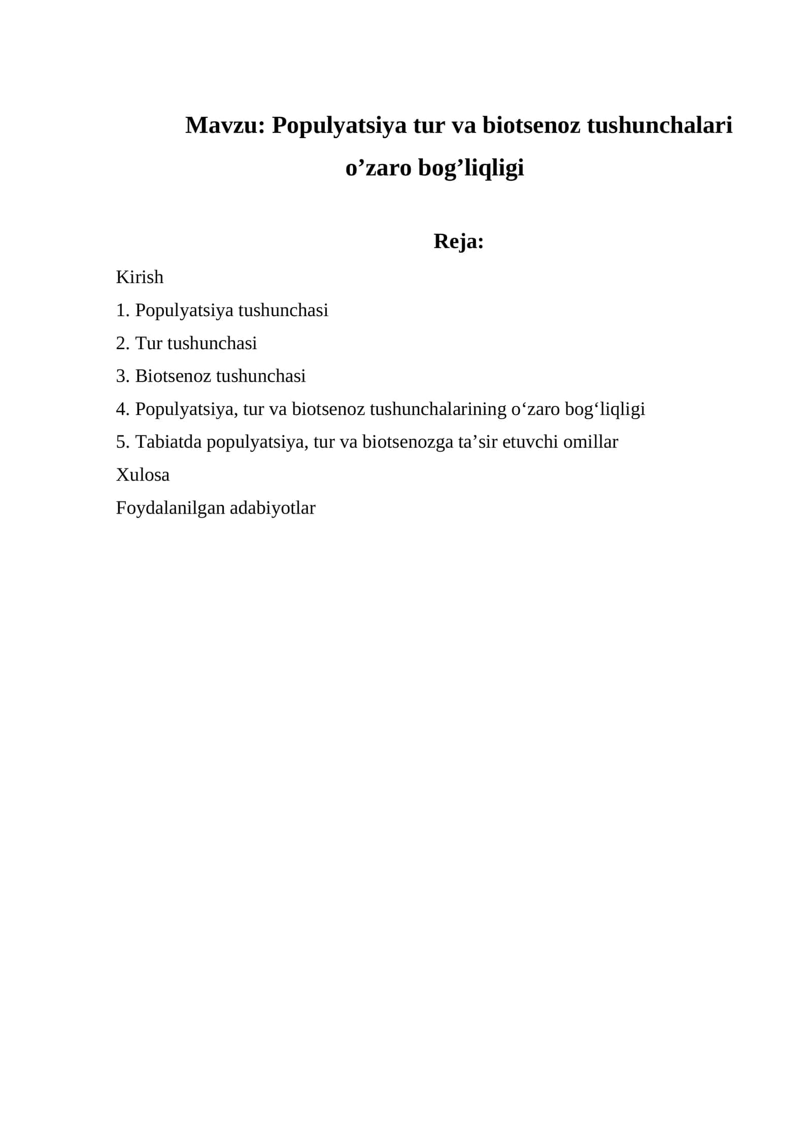 Populyatsiya tur va biotsenoz tushunchalari o’zaro bog’liqligi