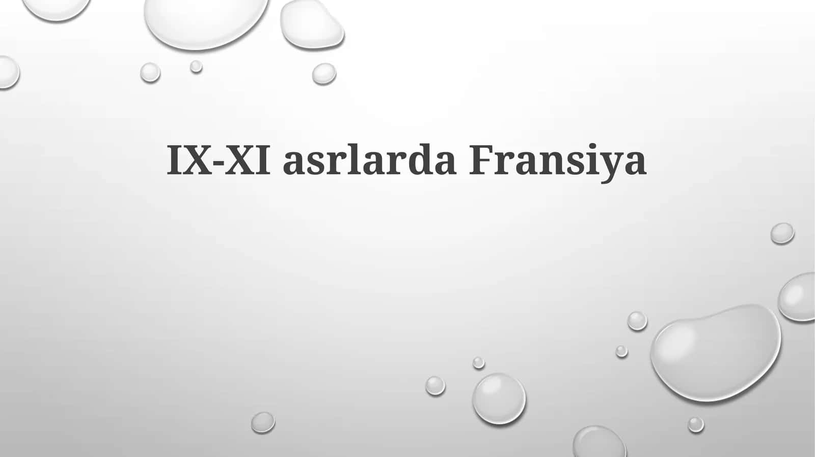 IX-XI asrlarda Fransiya