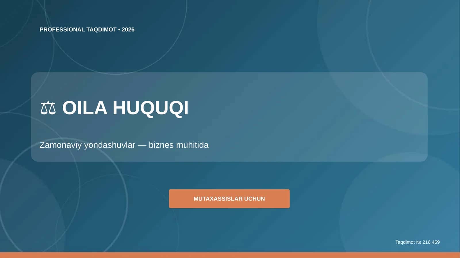 OILA HUQUQI - Zamonaviy yondashuvlar