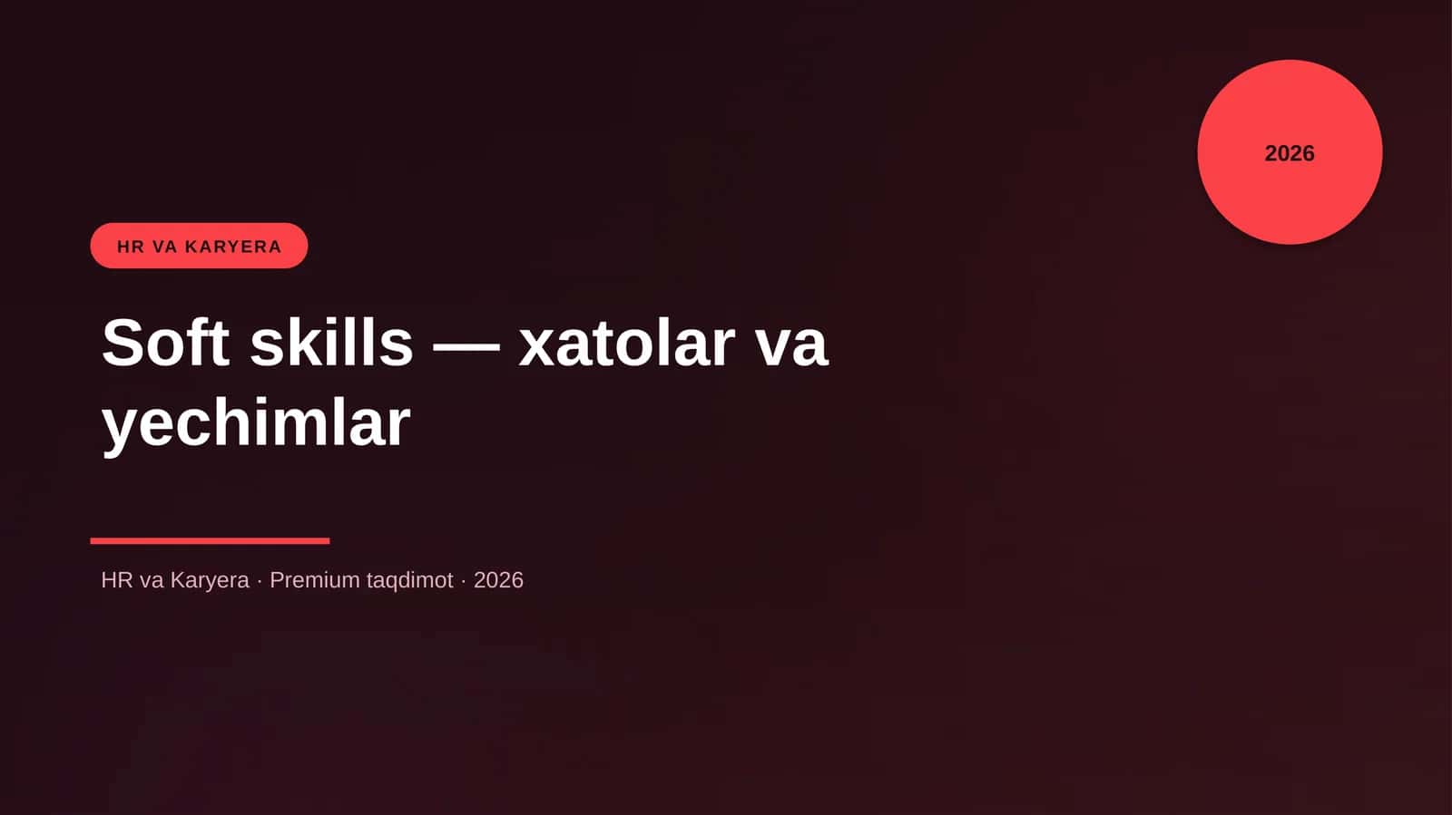 Soft skills — xatolar va yechimlar