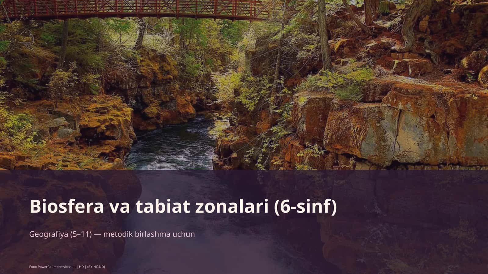 Biosfera va tabiat zonalari (6-sinf)