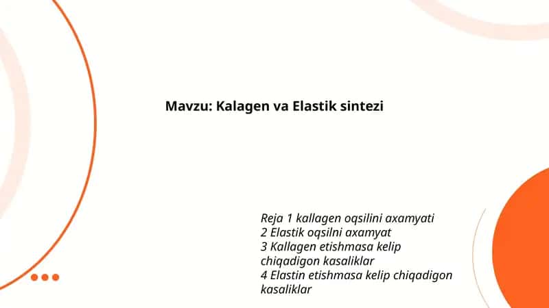 Kalagen va Elastik sintezi
