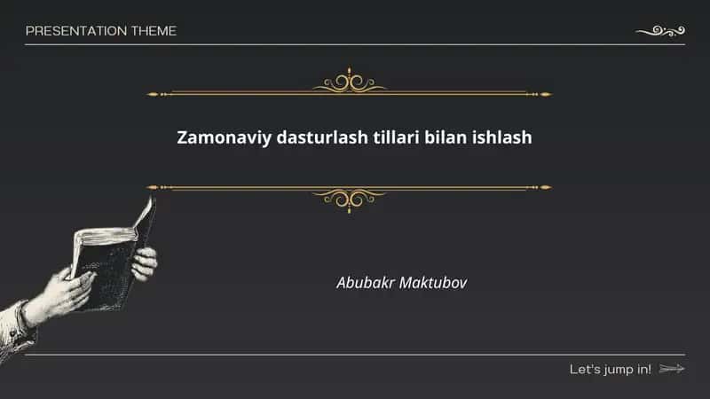Zamonaviy dasturlash tillari bilan ishlash