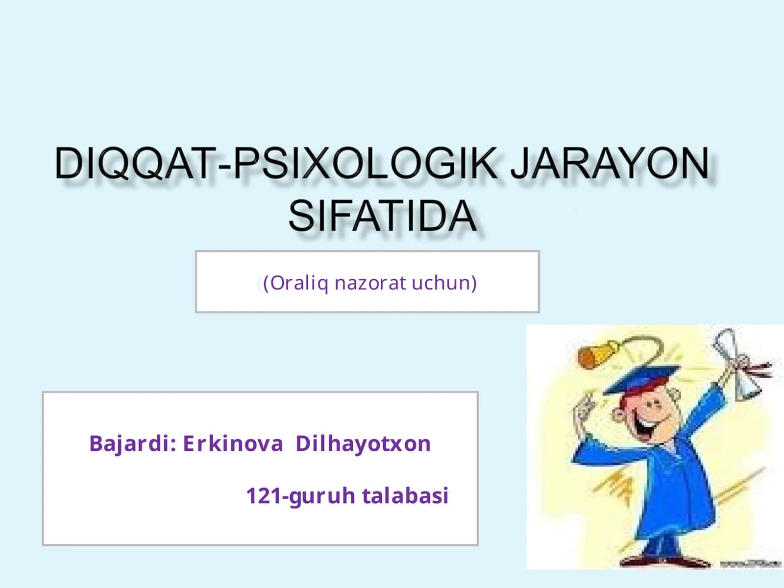 Shaxsga alohida tizim psixologik jarayon, ta'lim muassasalarida ijtimoiy faollikni rivojlantirishga 1