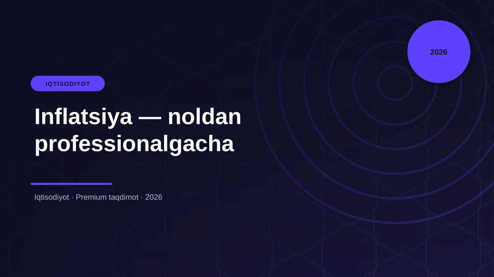 Inflatsiya — noldan professionalgacha