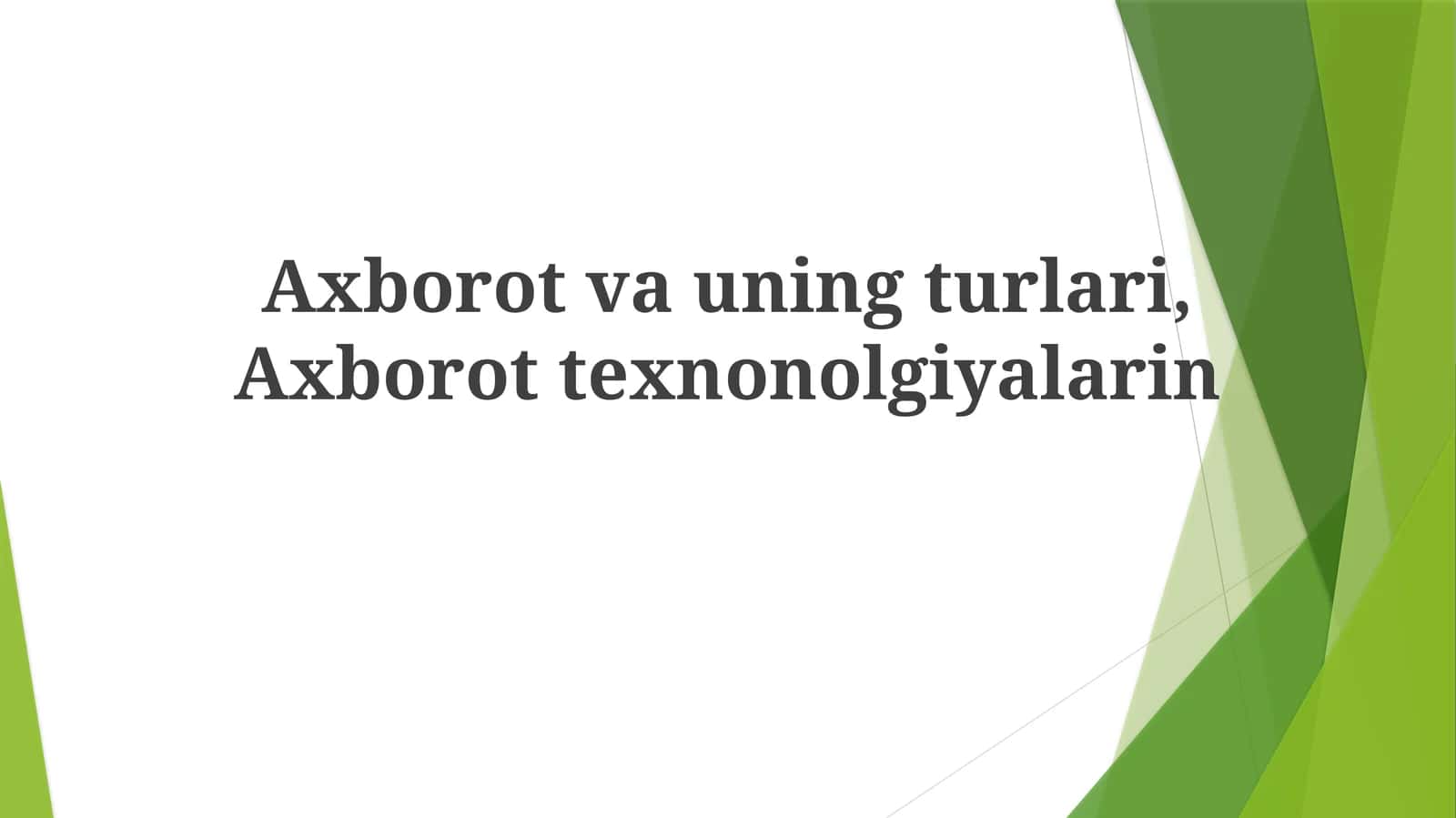 Analog axborot va uning xususiyatlari