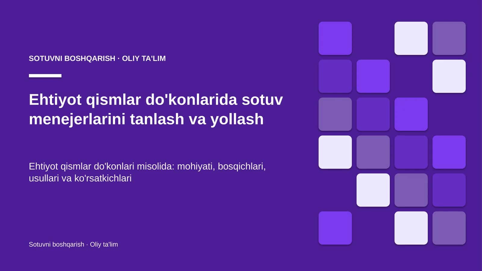 Ehtiyot qismlar do'konlarida sotuv menejerlarini tanlash va yollash
