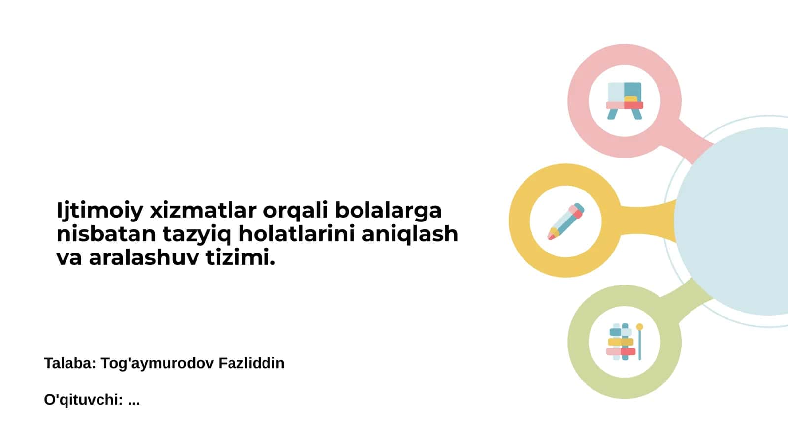 Ijtimoiy xizmatlar orqali bolalarga nisbatan tazyiq holatlarini aniqlash va aralashuv tizimi