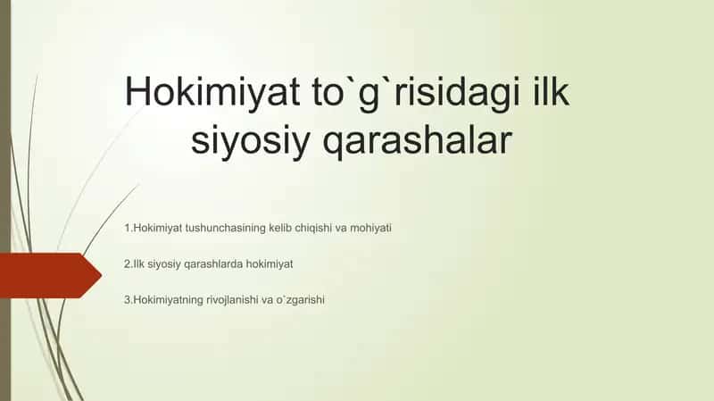 Hokimiyat to`g`risidagi Ilk siyosiy qarashalar