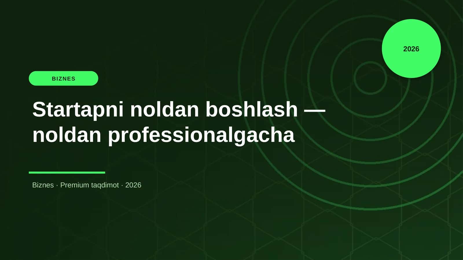 Startapni noldan boshlash — noldan professionalgacha