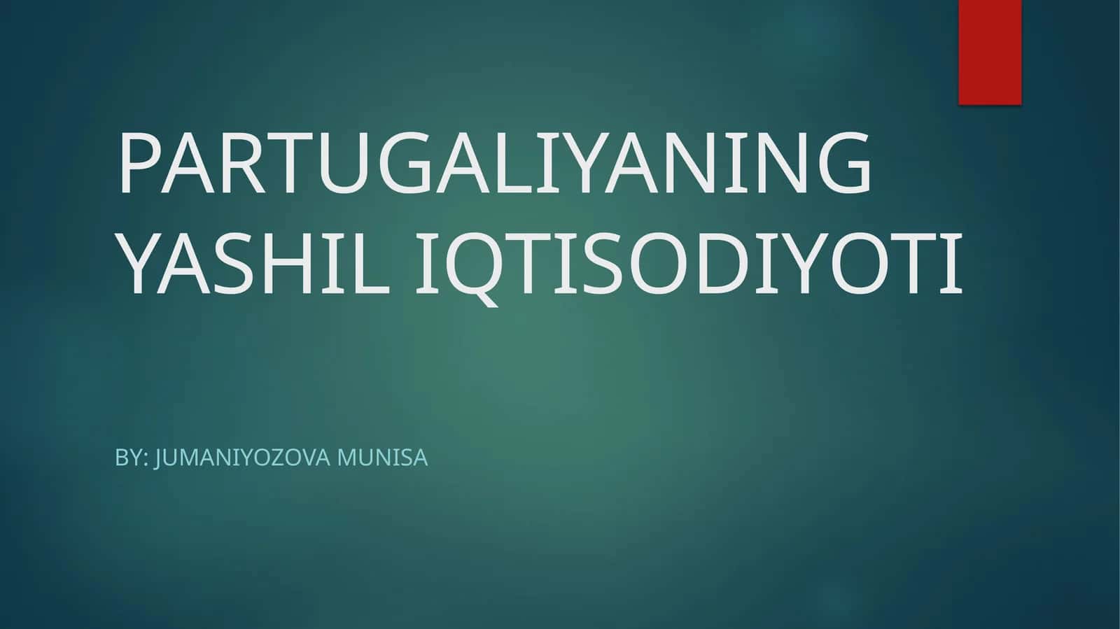 PARTUGALIYANING YASHIL IQTISODIYOTI