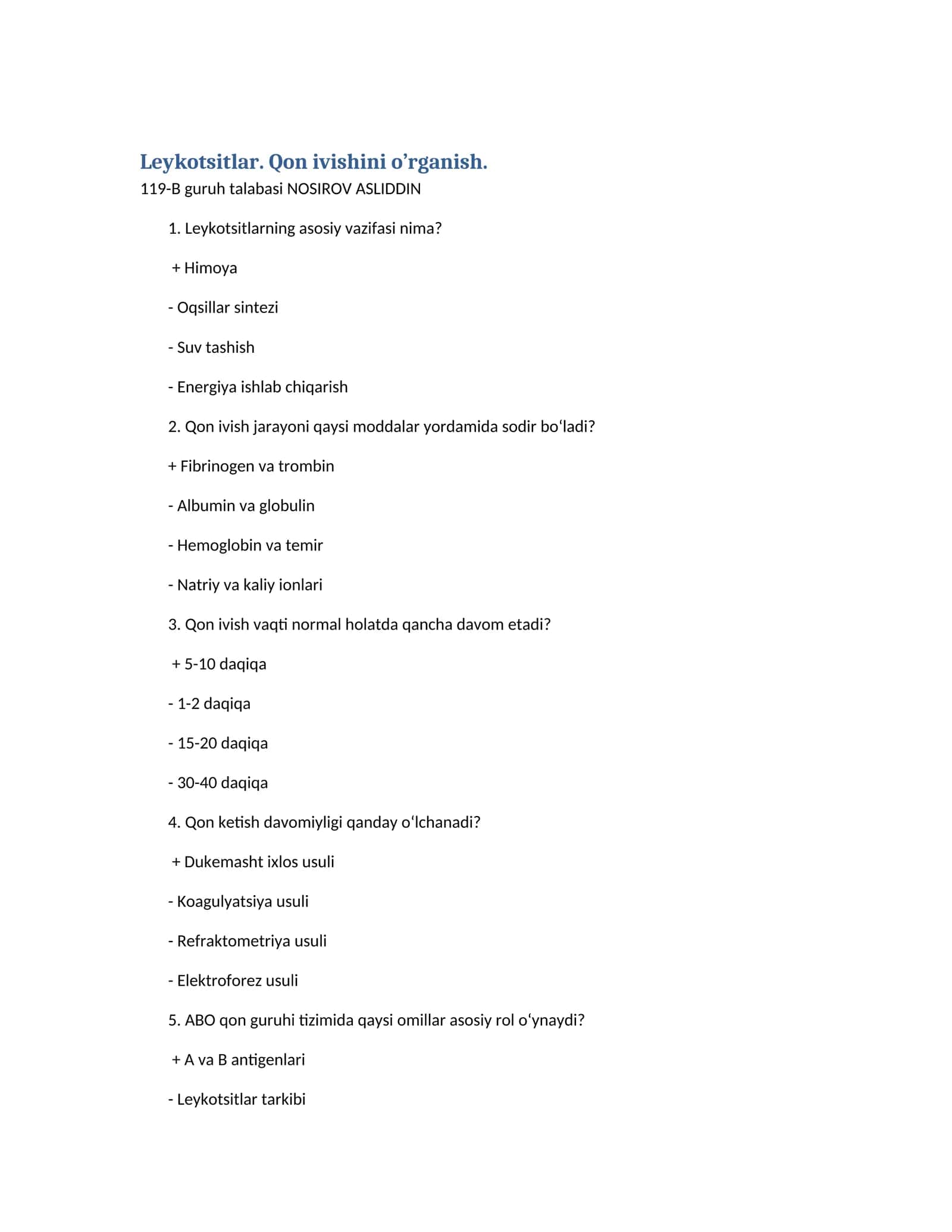 Leykotsitlar. Qon ivishini o’rganish