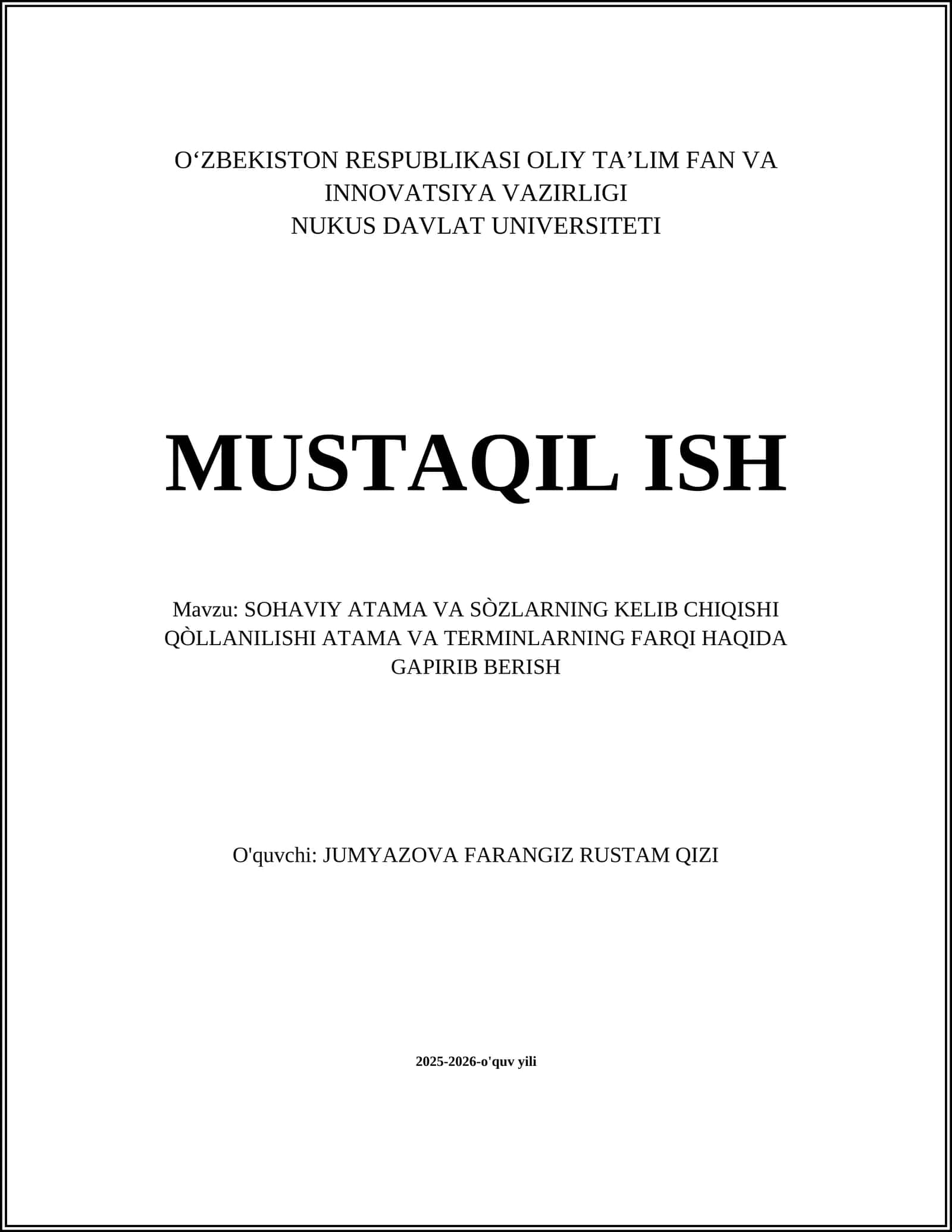 SOHAVIY ATAMA VA SÒZLARNING KELIB CHIQISHI QÒLLANILISHI ATAMA VA TERMINLARNING FARQI HAQIDA GAPIRIB BERISH