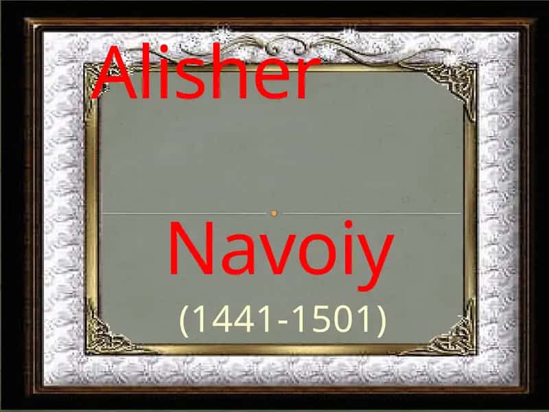 NIZOMIDDIN MIR ALISHER NAVOIY