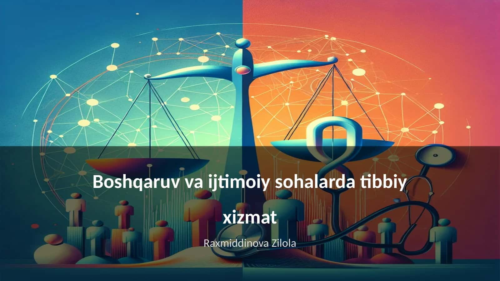 Boshqaruv va ijtimoiy sohalarda tibbiy xizmat