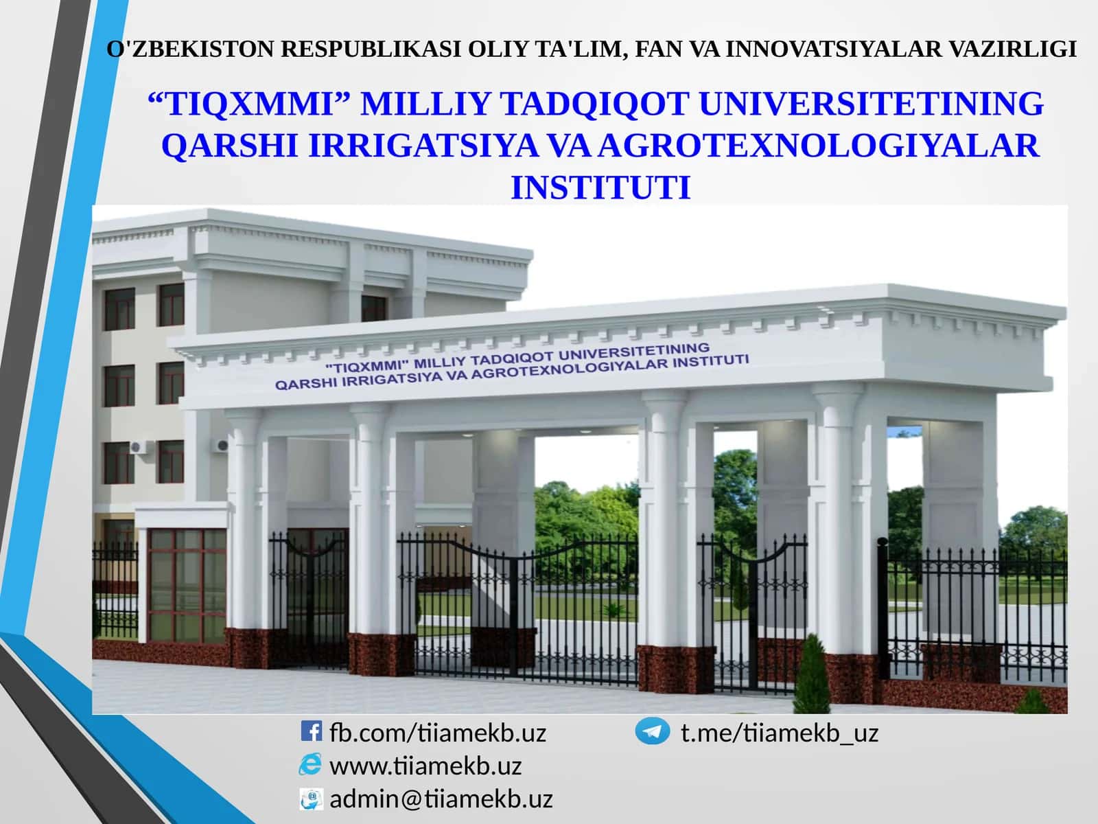 1-MA'RUZA. INSTITUT,fakultetVA KAFEDRALARNING QISQACHA TARIXI VA FAOLIYATI