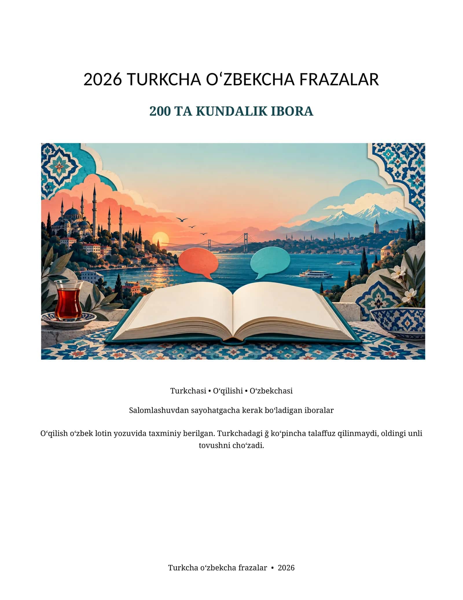 2026 Turkcha O‘zbekcha 200 ta Kundalik Fraza | O‘qilishi va Tarjimasi bilan 🇹🇷🇺🇿