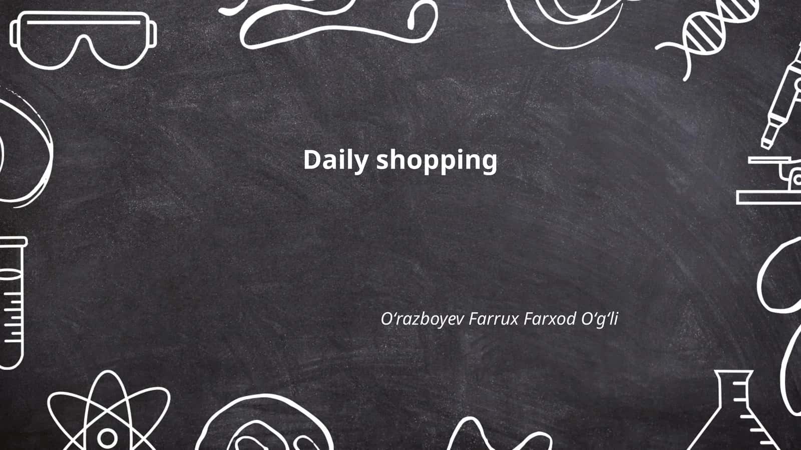 Daily shopping
