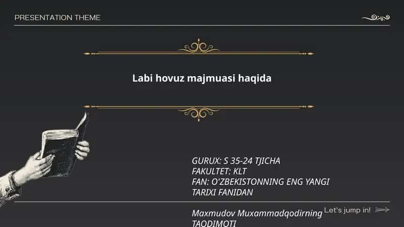 Labi hovuz majmuasi haqida