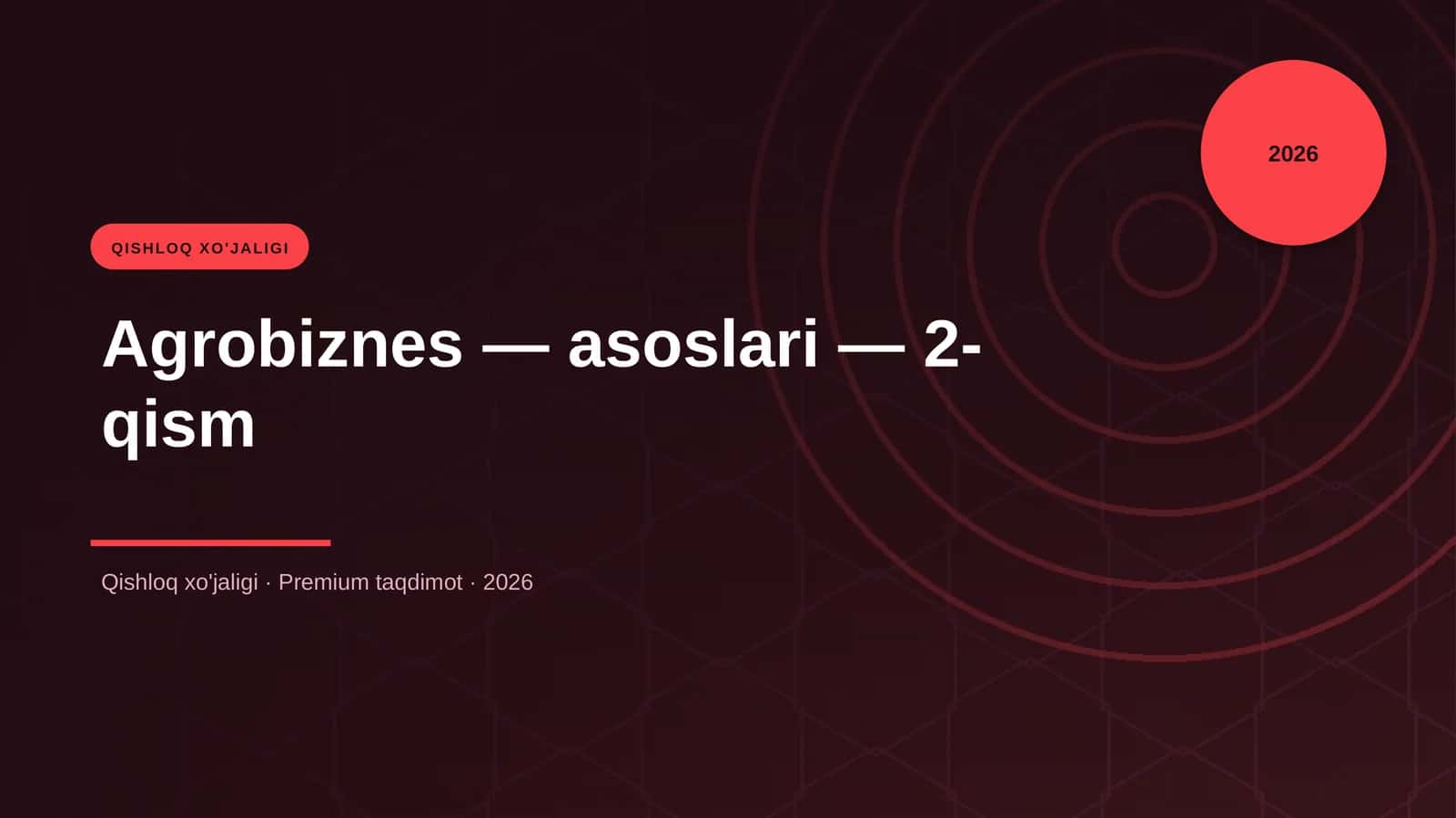 Agrobiznes — asoslari — 2-qism