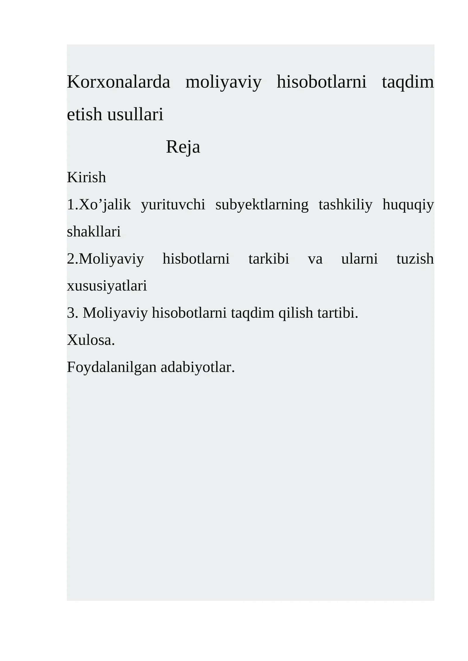 Korxonalarda moliyaviy hisobotlarni taqdim etish usullari
