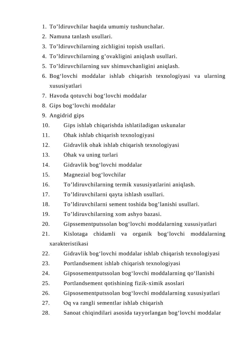 To’ldiruvchilar va bog‘lovchi moddalar ishlab chiqarish texnologiyasi