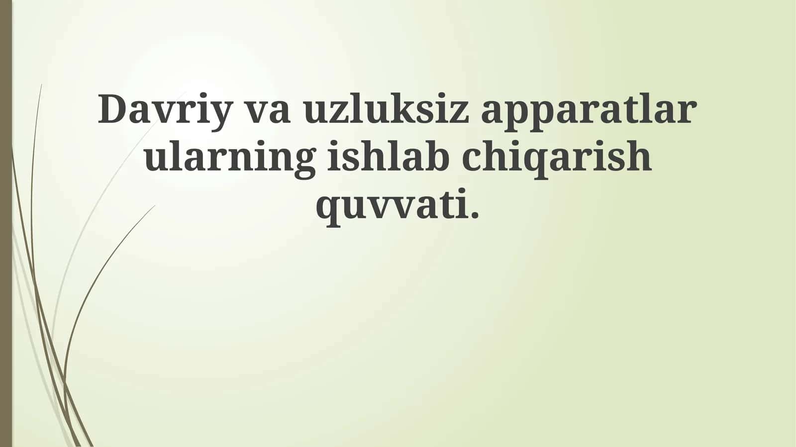 Davriy va Uzluksiz Mashinalar