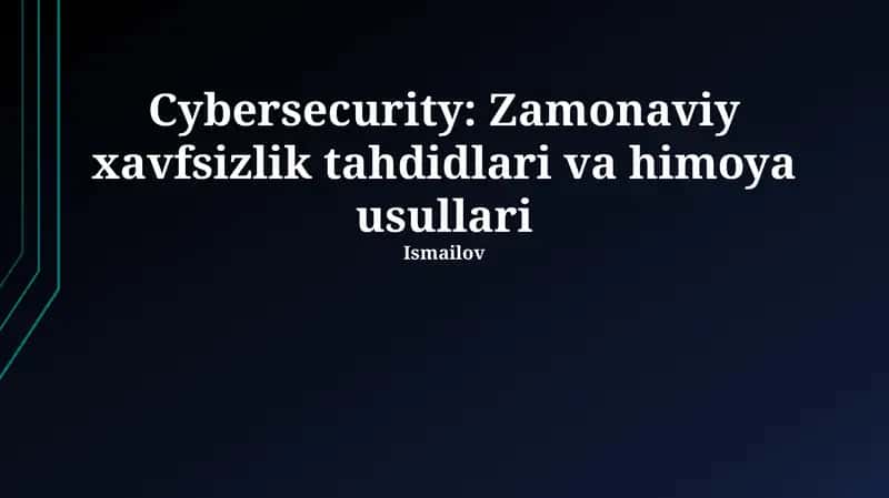 Kiberxavfsizlik asoslari