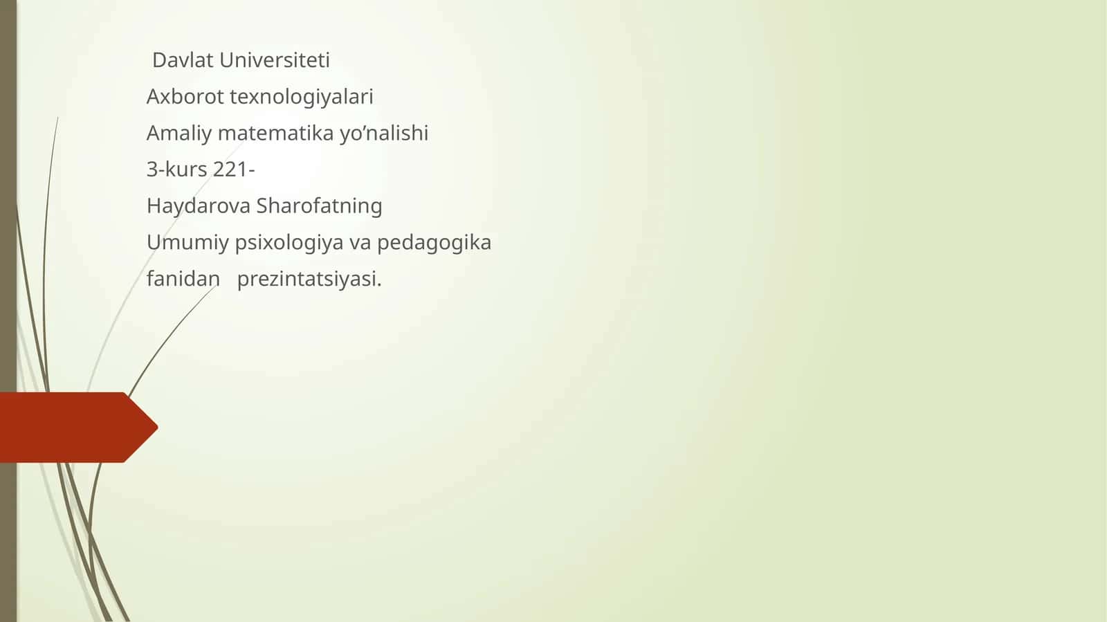 Umumiy psixologiya va pedagogika fanidan prezintatsiyasi