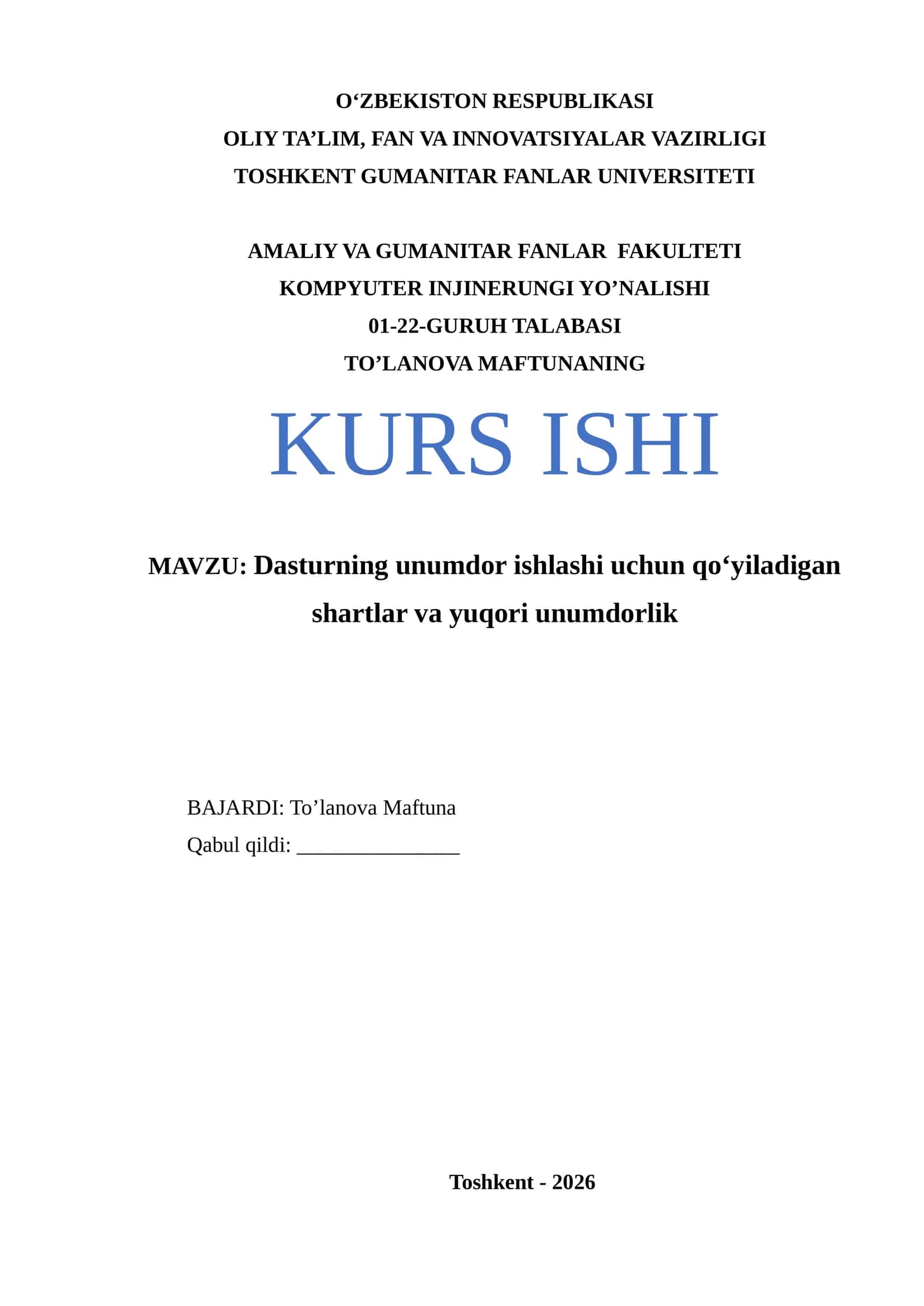 KURS ISHI: Dasturning unumdor ishlashi uchun qo‘yiladigan shartlar va yuqori unumdorlik