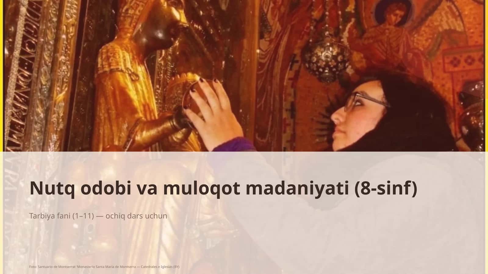 Nutq odobi va muloqot madaniyati (8-sinf)