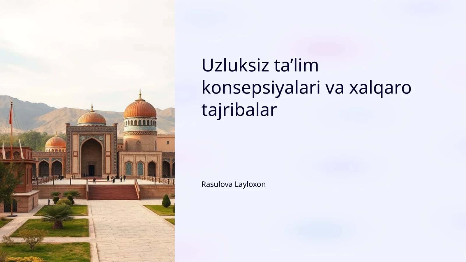 Uzluksiz ta’lim konsepsiyalari va xalqaro tajribalar