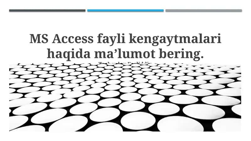 Microsoft Access Fayl Kengaytmalari