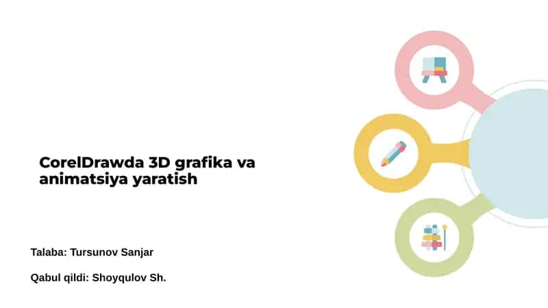 CorelDrawda 3D grafika va animatsiya yaratish