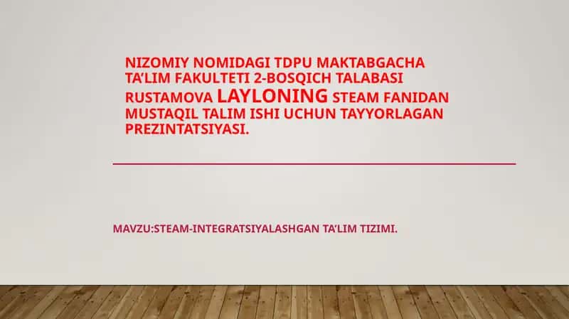 STEAM-INTEGRATSIYALASHGAN TA’LIM TIZIMI