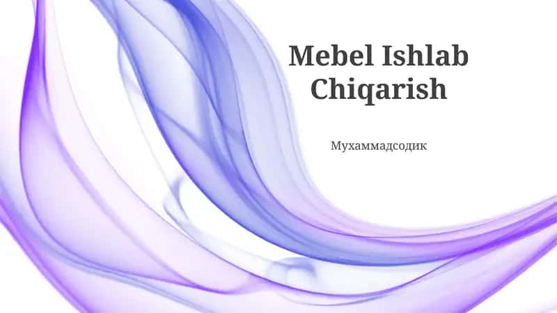 Mebel Ishlab Chiqarish