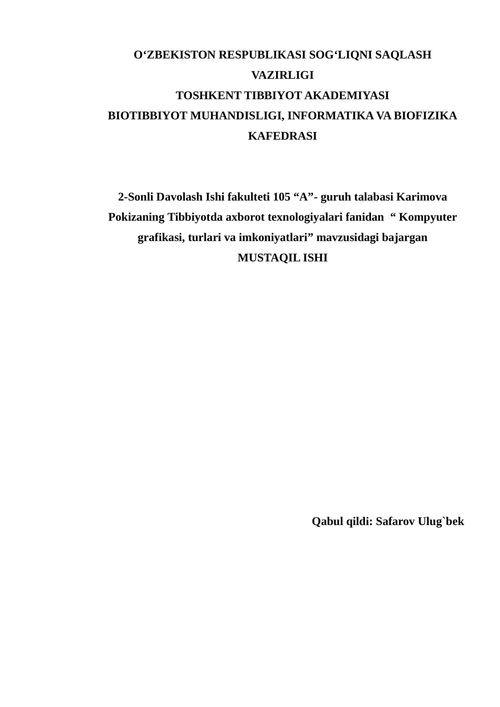 Kompyuter grafikasi, turlari va imkoniyatlari