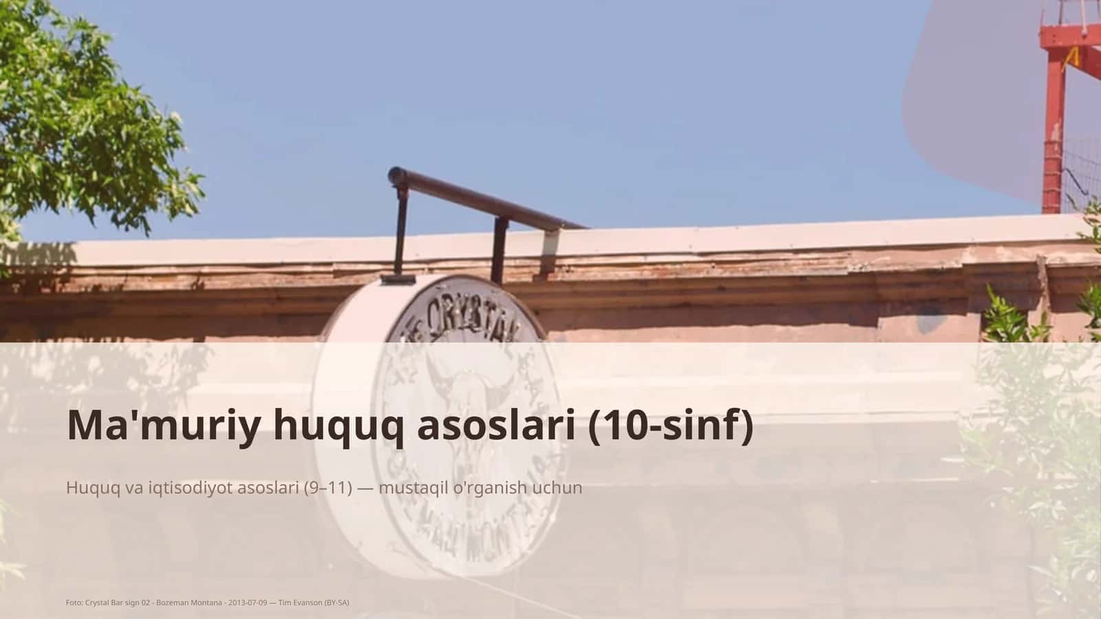 Ma'muriy huquq asoslari (10-sinf)