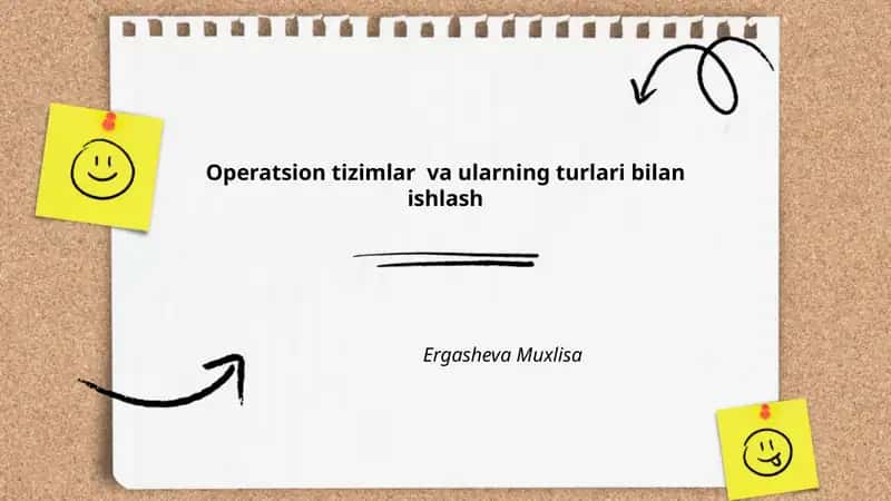 Operatsion tizimlar va ularning turlari bilan ishlash
