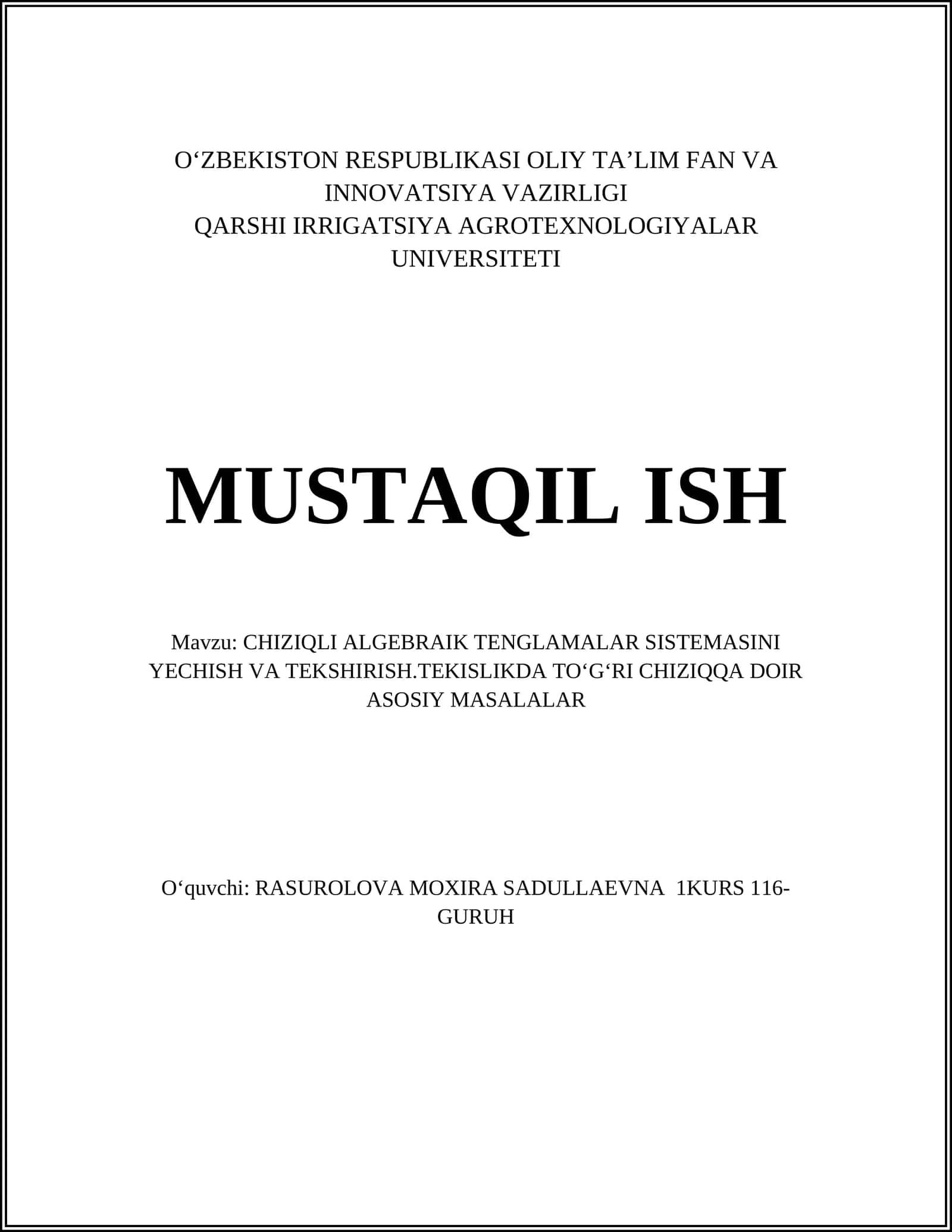 CHIZIQLI ALGEBRAIK TENGLAMALAR SISTEMASINI YECHISH VA TEKSHIRISH