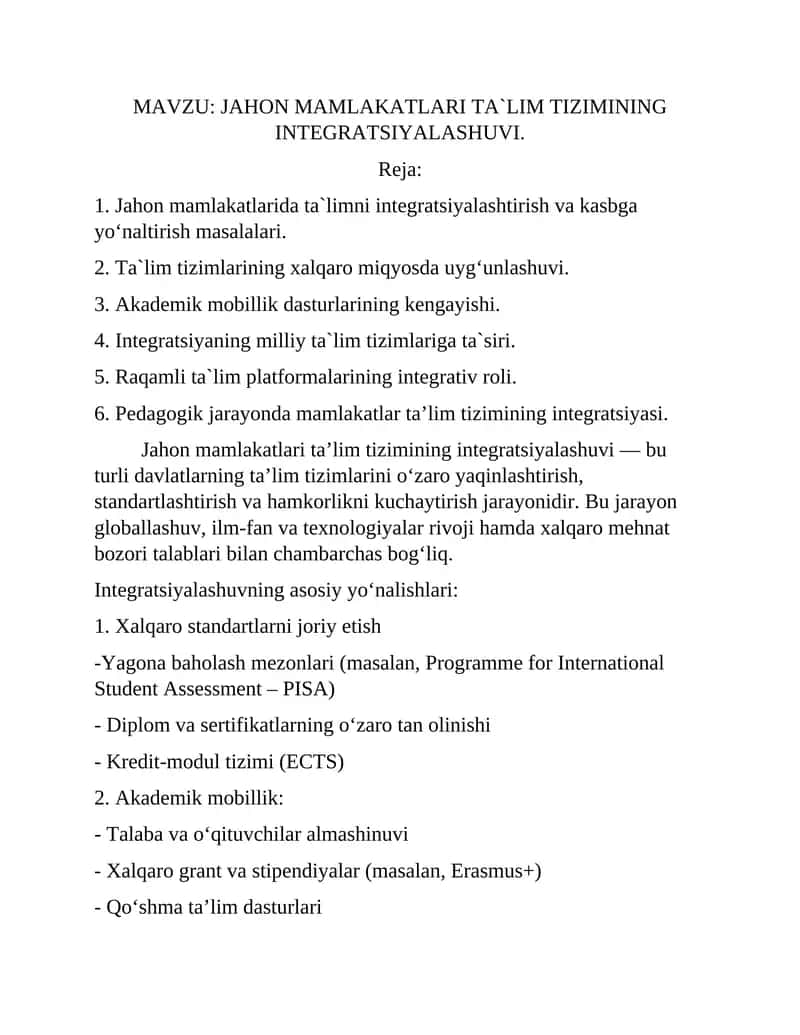Komparativistik pedagogika. JAHON MAMLAKATLARI TA`LIM TIZIMINING INTEGRATSIYALASHUVI.